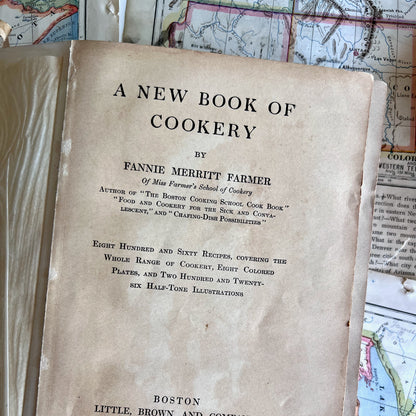 The New Book of Cookery by Fannie Farmer, 1912