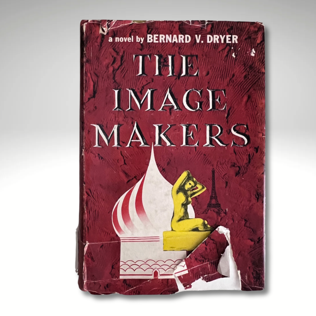 The Image Makers by Bernard V. Dryer, 1958