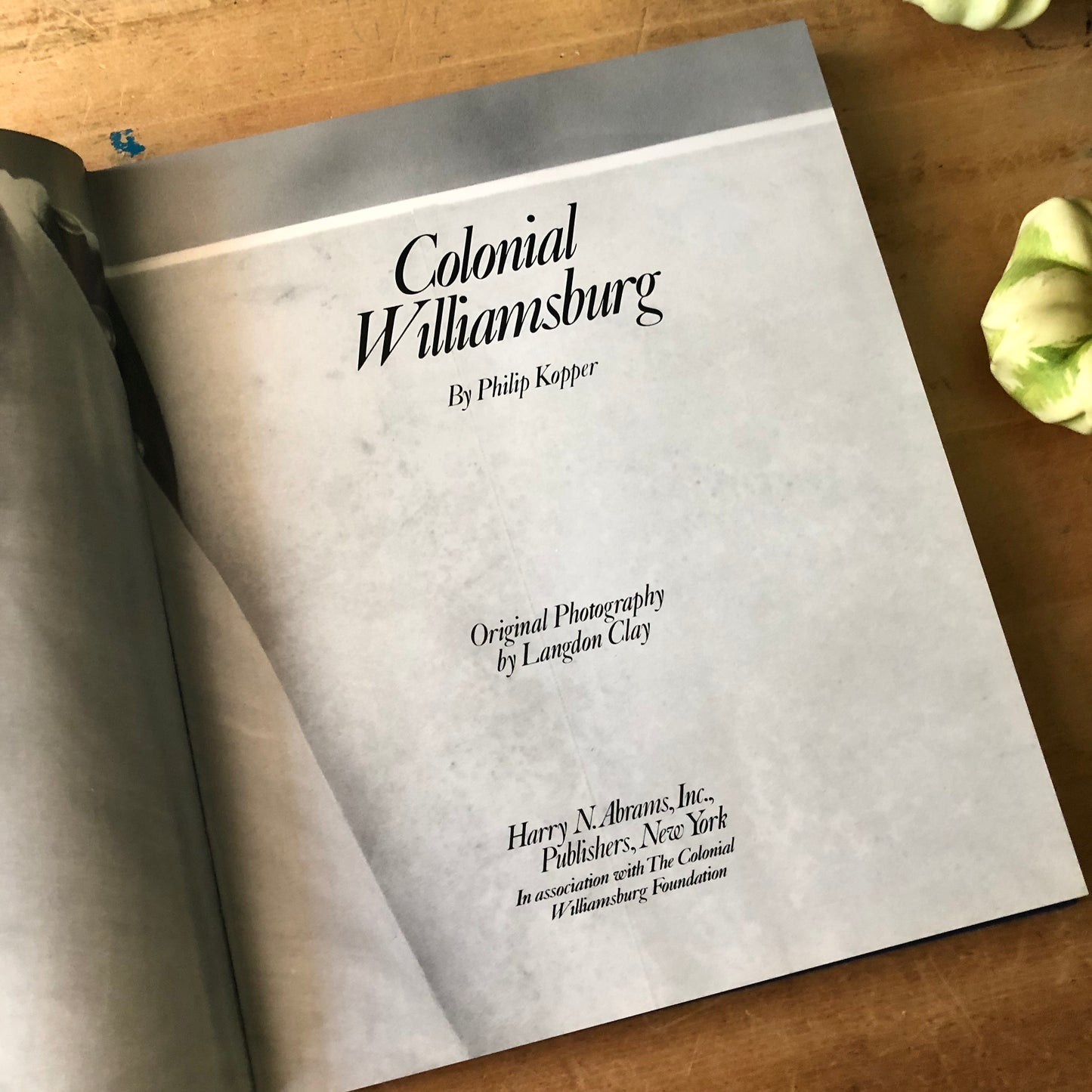 Colonial Williamsburg by Phil Kopper - Vintage Book (1986)