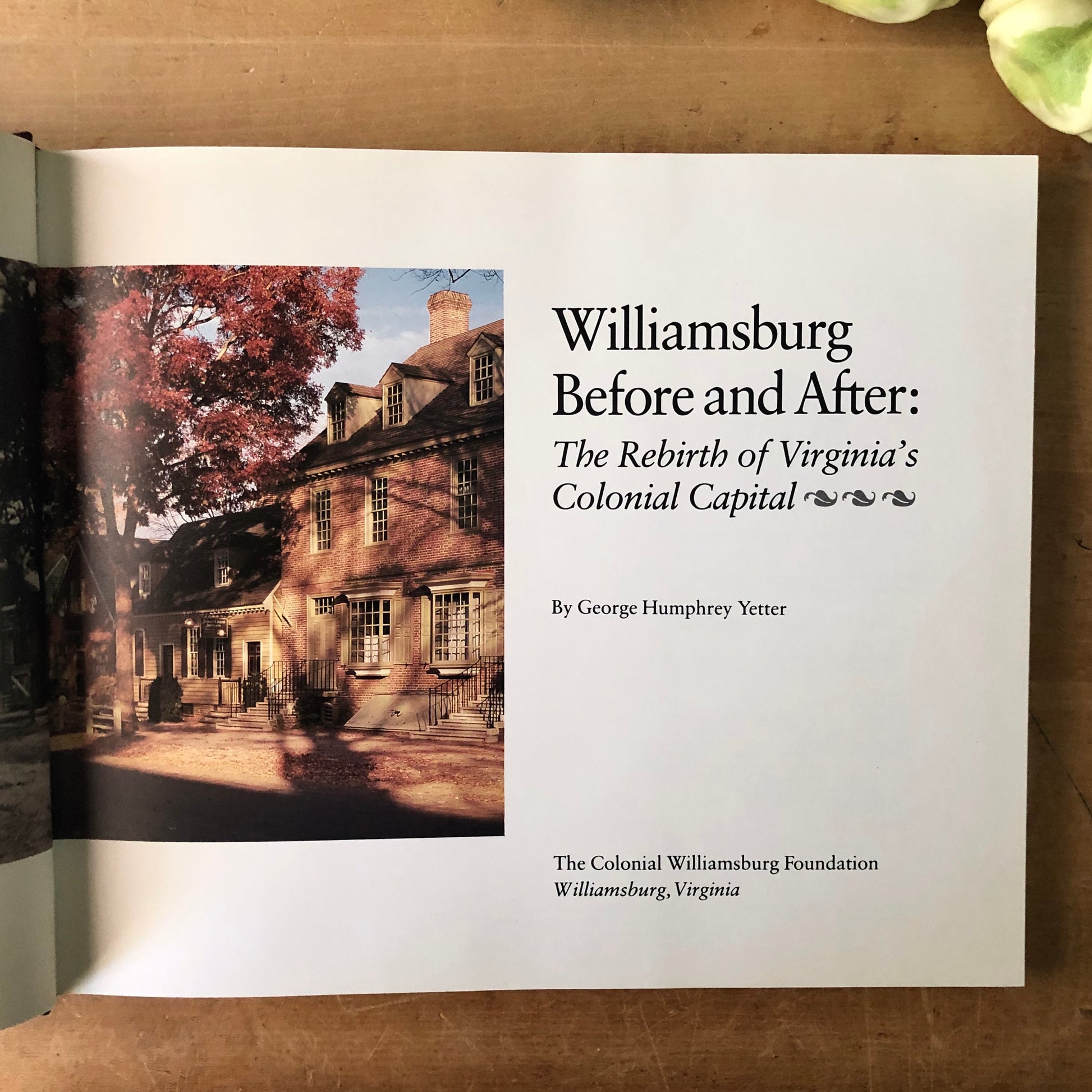 Williamsburg Before and After Vintage Book (1989)